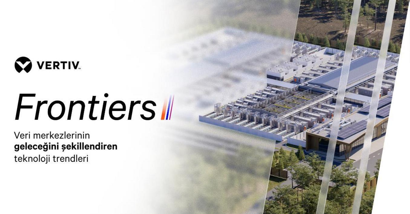 Vertiv Veri Merkezlerinde Yapay Zeka Destekli Soğutma Ve Güç Altyapısı Devrimi